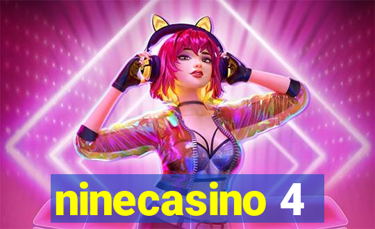 ninecasino 4